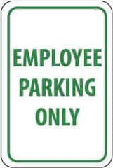 NMC - "Employee Parking Only", 12" Wide x 18" High, Aluminum Reserved Parking Signs - 0.04" Thick, Green on White, Rectangle, Wall Mount - Apex Tool & Supply