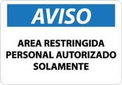 NMC - "Area Restringida - Personal Autorizado Solamente", 10" Long x 14" Wide, Aluminum Safety Sign - Rectangle, 0.04" Thick, Use for Security & Admittance - Apex Tool & Supply