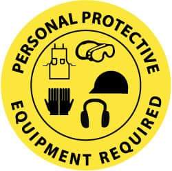 NMC - Personal Protective Equipment Required, Anti-Skid Pressure-Sensitive Vinyl Floor Sign - Round, Black on Yellow, Adhesive Backed, For Accident Prevention - Apex Tool & Supply