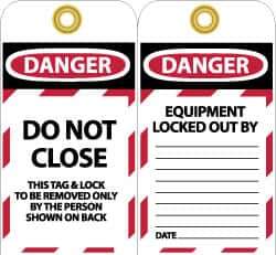 NMC - 3" High x 6" Long, DO NOT CLOSE, English Safety & Facility Lockout Tag - Tag Header: Danger, 2 Sides, Black, Red & White Unrippable Vinyl - Apex Tool & Supply