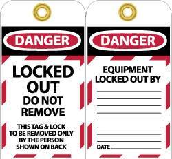 NMC - 3" High x 6" Long, LOCKED OUT - DO NOT REMOVE, English Safety & Facility Lockout Tag - Tag Header: Danger, 2 Sides, Black, Red & White Unrippable Vinyl - Apex Tool & Supply