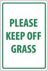NMC - "Please Keep Off Grass", 18" Long x 12" Wide, Aluminum Safety Sign - Rectangle, 0.04" Thick, Use for Security & Admittance - Apex Tool & Supply