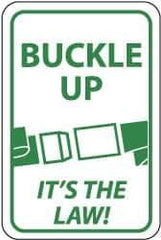 NMC - "Buckle Up - It's the Law", "Buckle", 12" Wide x 18" High, Aluminum Parking Lot Traffic Signs - 0.063" Thick, Green on White, Rectangle, Post Mount - Apex Tool & Supply