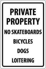 NMC - "Private Property - No Skateboards - Bicycles - Dogs - Loitering", 18" Long x 12" Wide, Aluminum Safety Sign - Rectangle, 0.04" Thick, Use for Security & Admittance - Apex Tool & Supply