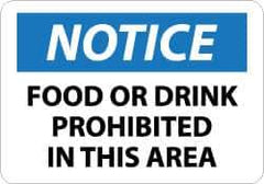 NMC - "Notice - Food or Drink Prohibited in This Area", 10" Long x 14" Wide, Aluminum Safety Sign - Rectangle, 0.04" Thick, Use for Accident Prevention - Apex Tool & Supply