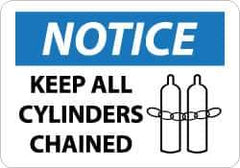 NMC - "Notice - Keep All Cylinders Chained", 10" Long x 14" Wide, Aluminum Safety Sign - Rectangle, 0.04" Thick, Use for Accident Prevention - Apex Tool & Supply