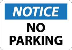 NMC - "Notice - No Parking", 10" Long x 14" Wide, Aluminum Safety Sign - Rectangle, 0.04" Thick, Use for Security & Admittance - Apex Tool & Supply
