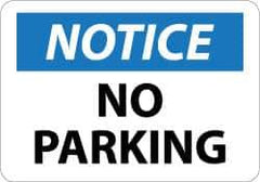 NMC - "Notice - No Parking", 10" Long x 14" Wide, Aluminum Safety Sign - Rectangle, 0.04" Thick, Use for Security & Admittance - Apex Tool & Supply