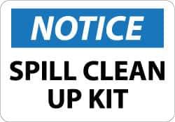 NMC - "Notice - Spill Clean Up Kit", 10" Long x 14" Wide, Aluminum Safety Sign - Rectangle, 0.04" Thick, Use for Restroom, Janitorial & Housekeeping - Apex Tool & Supply