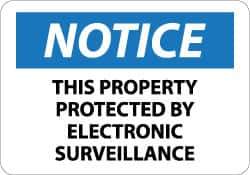 NMC - "Notice - This Property Protected by Electronic Surveillance", 10" Long x 14" Wide, Aluminum Safety Sign - Rectangle, 0.04" Thick, Use for Security & Admittance - Apex Tool & Supply