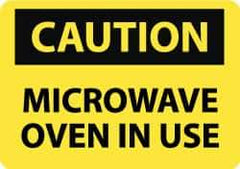 NMC - "Caution - Microwave Oven in Use", 10" Long x 14" Wide, Rigid Plastic Safety Sign - Rectangle, 0.05" Thick, Use for Accident Prevention - Apex Tool & Supply
