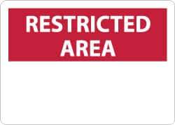 NMC - "Restricted Area", 10" Long x 14" Wide, Aluminum Safety Sign - Rectangle, 0.04" Thick, Use for Security & Admittance - Apex Tool & Supply
