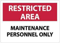 NMC - "Restricted Area - Maintenance Personnel Only", 10" Long x 14" Wide, Aluminum Safety Sign - Rectangle, 0.04" Thick, Use for Security & Admittance - Apex Tool & Supply