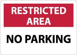 NMC - "Restricted Area - No Parking", 10" Long x 14" Wide, Aluminum Safety Sign - Rectangle, 0.04" Thick, Use for Security & Admittance - Apex Tool & Supply