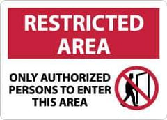 NMC - "Restricted Area - Only Authorized Persons to Enter This Area", 10" Long x 14" Wide, Aluminum Safety Sign - Rectangle, 0.04" Thick, Use for Security & Admittance - Apex Tool & Supply