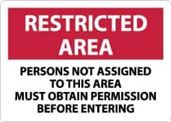 NMC - "Restricted Area - Persons Not Assigned to This Area Must Obtain Permission Before Entering", 10" Long x 14" Wide, Aluminum Safety Sign - Rectangle, 0.04" Thick, Use for Security & Admittance - Apex Tool & Supply