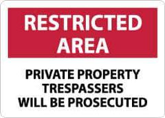 NMC - "Restricted Area - Private Property - Trespassers Will Be Prosecuted", 10" Long x 14" Wide, Aluminum Safety Sign - Rectangle, 0.04" Thick, Use for Security & Admittance - Apex Tool & Supply