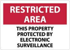 NMC - "Restricted Area - This Property Protected by Electronic Surveillance", 10" Long x 14" Wide, Aluminum Safety Sign - Rectangle, 0.04" Thick, Use for Security & Admittance - Apex Tool & Supply