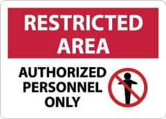NMC - "Restricted Area - Authorized Personnel Only", 10" Long x 14" Wide, Aluminum Safety Sign - Rectangle, 0.04" Thick, Use for Security & Admittance - Apex Tool & Supply