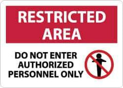 NMC - "Restricted Area - Do Not Enter - Authorized Personnel Only", 10" Long x 14" Wide, Aluminum Safety Sign - Rectangle, 0.04" Thick, Use for Security & Admittance - Apex Tool & Supply