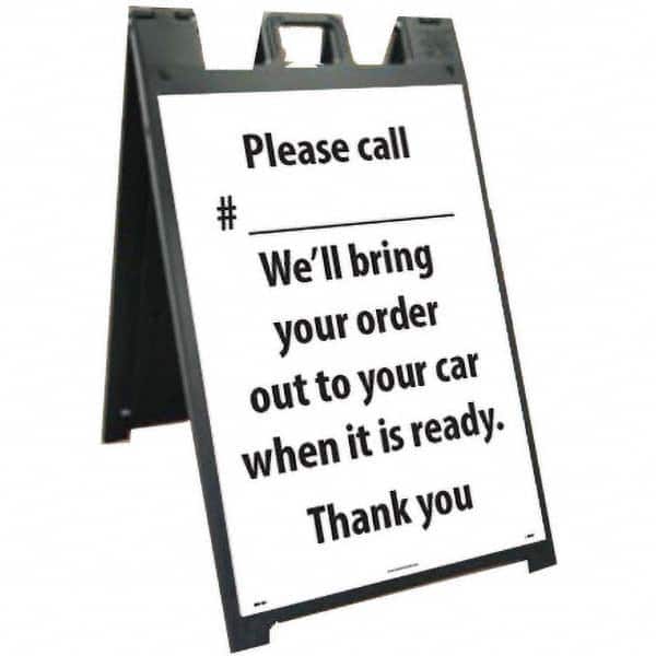 NMC - "Please Call #___________ We'll Bring Your Order Out to Your Car When It is Ready", 25" Wide x 45" High, Plastic Safety Sign - Apex Tool & Supply