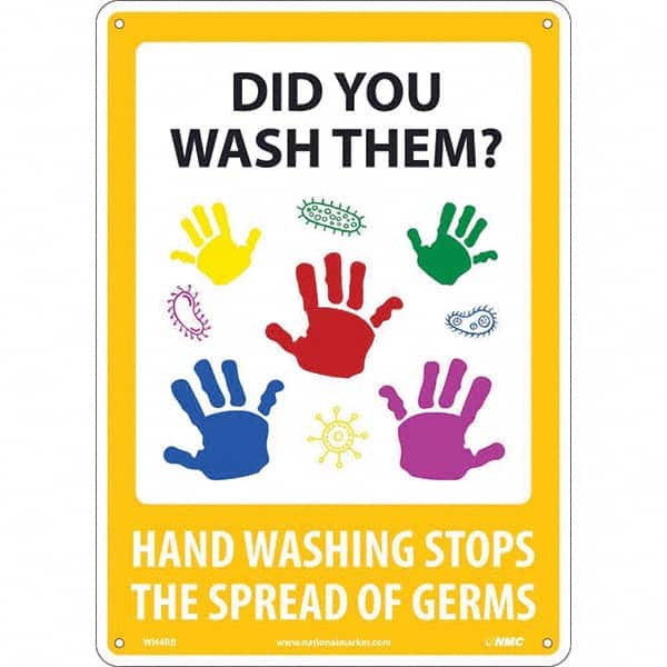 NMC - "Did You Wash Them? - Hand Washing Stops the Spread of Germs", 10" Wide x 14" High, Rigid Plastic Safety Sign - Apex Tool & Supply