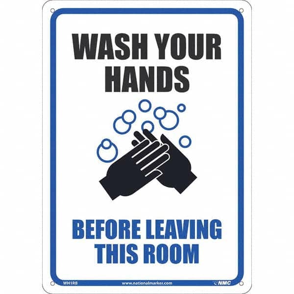 NMC - "Wash Your Hands Before Leaving This Room", 10" Wide x 14" High, Rigid Plastic Safety Sign - Apex Tool & Supply