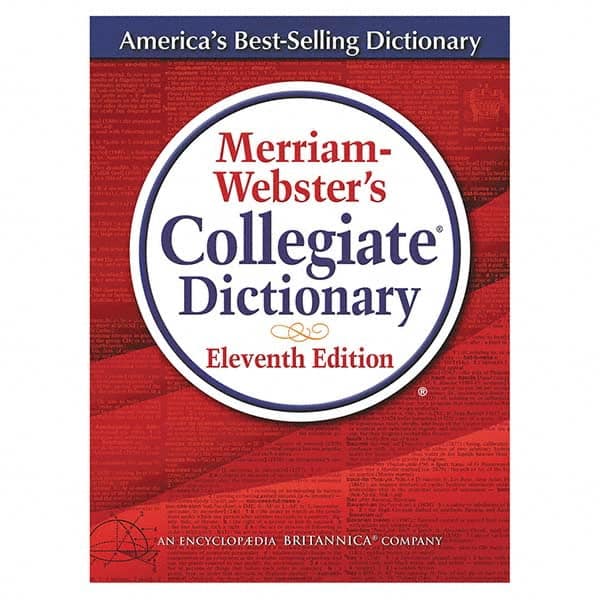 Merriam Webster - Reference Manuals & Books Applications: Reference Subcategory: Dictionary - Apex Tool & Supply