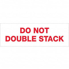 Tape Logic - Shipping & DOT Labels Message Type: Shipping Label Legend: Do Not Double Stack - Apex Tool & Supply