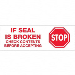 Tape Logic - Shipping & DOT Labels Message Type: Shipping Label Legend: Stop If Seal is Broken - Apex Tool & Supply
