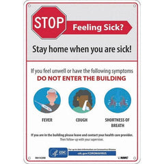 NMC - "COVID-19 - Stay Home When You Are Sick", 10" Wide x 14" High, Rigid Plastic Safety Sign - Apex Tool & Supply