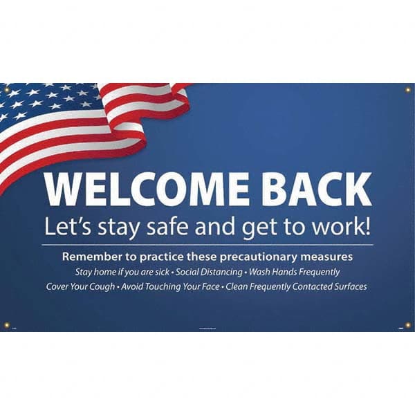 NMC - Banners Message Type: Safety Reinforcement & Motivational Legend: Wecome Back - Let's Stay Safe and Get to Work! - Apex Tool & Supply