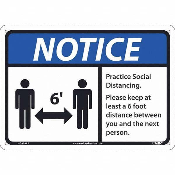 NMC - "Notice - Practice Social Distancing", 14" Wide x 10" High, Aluminum Safety Sign - Apex Tool & Supply