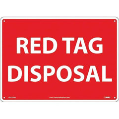 NMC - "Red Tag Disposal", 10" Long x 14" Wide, Rigid Plastic Safety Sign - Rectangular, Use for Workplace/Safety - Apex Tool & Supply