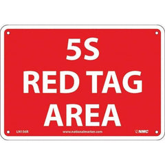 NMC - "5S Red Tag Area", 7" Long x 10" Wide, Rigid Plastic Safety Sign - Rectangular, Use for Workplace/Safety - Apex Tool & Supply