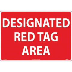 NMC - "Designated Red Tag Area", 14" Long x 20" Wide, Rigid Plastic Safety Sign - Rectangular, Use for Workplace/Safety - Apex Tool & Supply