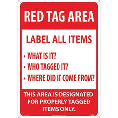 NMC - "Red Tag Area Label All Items Sign", 14" Long x 20" Wide, Rigid Plastic Safety Sign - Rectangular, Use for Workplace/Safety - Apex Tool & Supply
