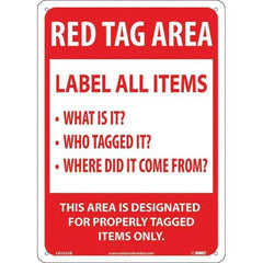 NMC - "Red Tag Area Label All Items Sign", 10" Long x 14" Wide, Aluminum Safety Sign - Rectangular, Use for Workplace/Safety - Apex Tool & Supply