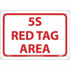 NMC - "5S Red Tag Area", 7" Long x 10" Wide, Aluminum Safety Sign - Rectangular, Use for Workplace/Safety - Apex Tool & Supply
