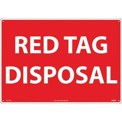 NMC - "Red Tag Disposal", 14" Long x 20" Wide, Rigid Plastic Safety Sign - Rectangular, Use for Workplace/Safety - Apex Tool & Supply