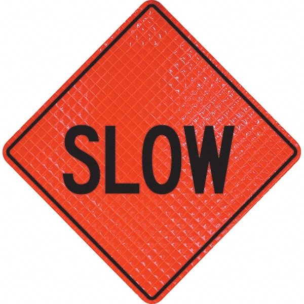 PRO-SAFE - "Slow," 48" Wide x 48" High Vinyl Traffic Control Sign - Apex Tool & Supply
