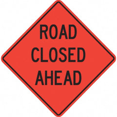 PRO-SAFE - "Road Closed Ahead," 48" Wide x 48" High Vinyl Traffic Control Sign - Apex Tool & Supply