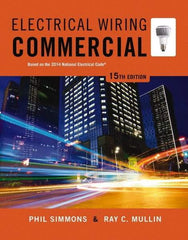 DELMAR CENGAGE Learning - Electrical Wiring Commercial Publication, 15th Edition - by Simmons/Mullin, Delmar/Cengage Learning, 2014 - Apex Tool & Supply