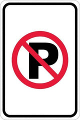 NMC - "No Parking Anytime", "Strike on P", 12" Wide x 18" High, Aluminum No Parking & Tow Away Signs - 0.08" Thick, Red & Black on White, Engineer Grade Reflectivity, Rectangle, Post Mount - Apex Tool & Supply