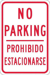 NMC - "No Parking Prohibido Estacionarse", 12" Wide x 18" High, Aluminum No Parking & Tow Away Signs - 0.08" Thick, Red on White, High Intensity Reflectivity, Rectangle, Post Mount - Apex Tool & Supply