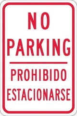 NMC - "No Parking Prohibido Estacionarse", 12" Wide x 18" High, Aluminum No Parking & Tow Away Signs - 0.08" Thick, Red on White, Engineer Grade Reflectivity, Rectangle, Post Mount - Apex Tool & Supply