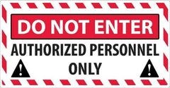 NMC - "Do Not Enter - Authorized Personnel Only", 24" Long x 46" Wide, Texwalk Safety Sign - Rectangle, 0.005" Thick, Use for Workplace/Safety - Apex Tool & Supply