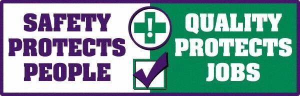 NMC - "Quality Protects Jobs", 23" Long x 72" Wide, Texwalk Safety Sign - Rectangle, 0.005" Thick, Use for Workplace/Safety - Apex Tool & Supply