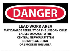 NMC - "Danger - Lead Work Area May Damage Fertility Or The Unborn Child", 10" Long x 14" Wide, Pressure-Sensitive Vinyl Safety Sign - Rectangle, 0.0045" Thick, Use for Hazardous Materials - Apex Tool & Supply