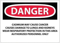 NMC - "Danger - Cadmium May Cause Cancer", 10" Long x 14" Wide, Rigid Plastic Safety Sign - Rectangle, 0.05" Thick, Use for Hazardous Materials - Apex Tool & Supply